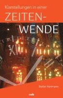 Stefan Hartmann - Klarstellungen in einer Zeitenwende, Häftad