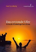 Das rettende Ufer 1