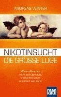 bokomslag Nikotinsucht - die große Lüge