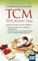 bokomslag TCM für jeden Tag. Entspannt und gesund durch die Woche