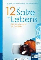 bokomslag Die 12 Salze des Lebens. Biochemie nach Dr. Schüßler