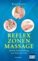 bokomslag Reflexzonenmassage. Sanfte Selbstheilung von Kopf bis Fuß