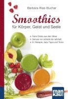 bokomslag Smoothies für Körper, Geist und Seele. Kompakt-Ratgeber