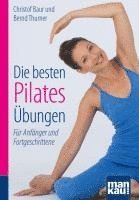 bokomslag Die besten Pilates-Übungen. Kompakt-Ratgeber