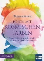 bokomslag Heilen mit kosmischen Farben