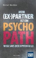 bokomslag Mein (Ex-)Partner ist ein Psychopath