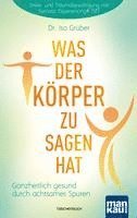 Isa Grüber - Was der Körper zu sagen hat, Häftad