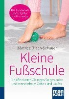 Kleine Fußschule. Kompakt-Ratgeber 1