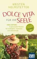 bokomslag Dolce Vita für die Seele