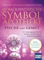 Christina Baumann, Roswitha Stark - Homöopathische Symbolapotheke - Psyche und Gemüt, Häftad