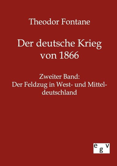 bokomslag Der deutsche Krieg von 1866