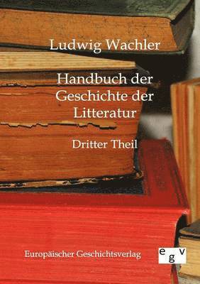 bokomslag Handbuch der Geschichte der Literatur