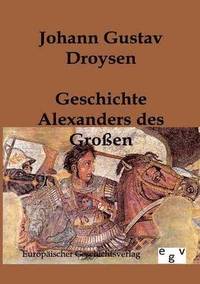 bokomslag Geschichte Alexanders des Großen