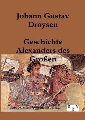 bokomslag Geschichte Alexanders des Großen