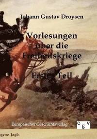 bokomslag Vorlesungen über die Freiheitskriege