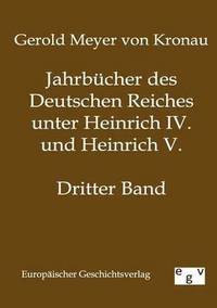 bokomslag Jahrbucher des Deutschen Reiches unter Heinrich IV. und Heinrich V.