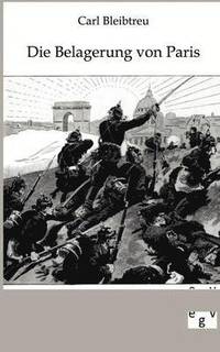 bokomslag Belagerung Von Paris Vom 19. September 1870 - 28. Januar 1871