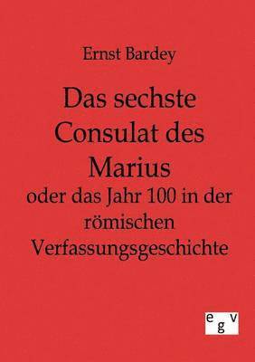 bokomslag sechste Consulat des Marius