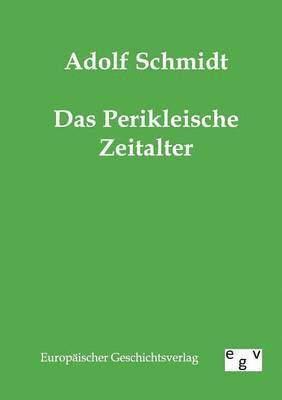 Das Perikleische Zeitalter 1