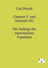 bokomslag Clemens V. und Heinrich VII.