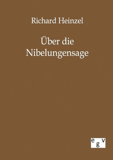 bokomslag ber die Nibelungensage