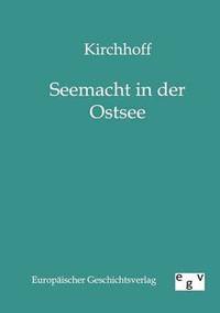 bokomslag Seemacht in Der Ostsee