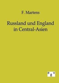 bokomslag Russland und England in Central-Asien