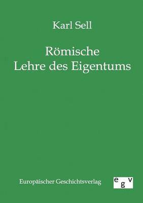bokomslag Römische Lehre des Eigentums