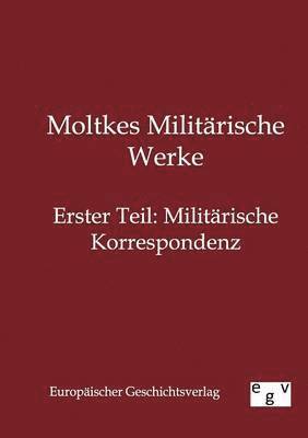 bokomslag Moltkes Militärische Werke