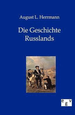 Die Geschichte Russlands 1