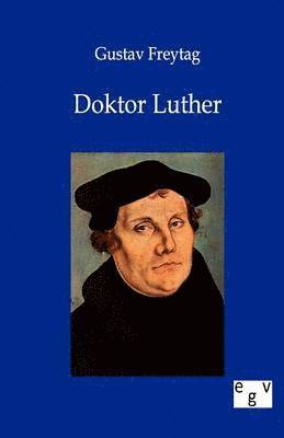 Gustav Freytag - Doktor Luther, Häftad