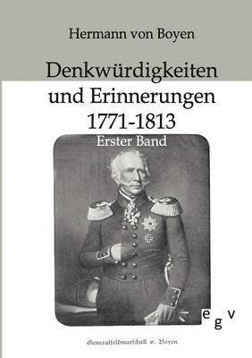 bokomslag Denkwürdigkeiten und Erinnerungen 1771-1813