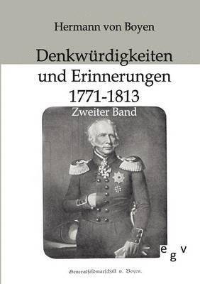 Hermann Von Boyen - Denkwürdigkeiten und Erinnerungen 1771-1813, Häftad