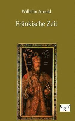 bokomslag Fränkische Zeit