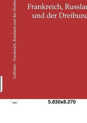 bokomslag Frankreich, Russland und der Dreibund