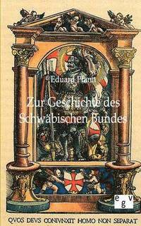 bokomslag Zur Geschichte des Schwäbischen Bundes