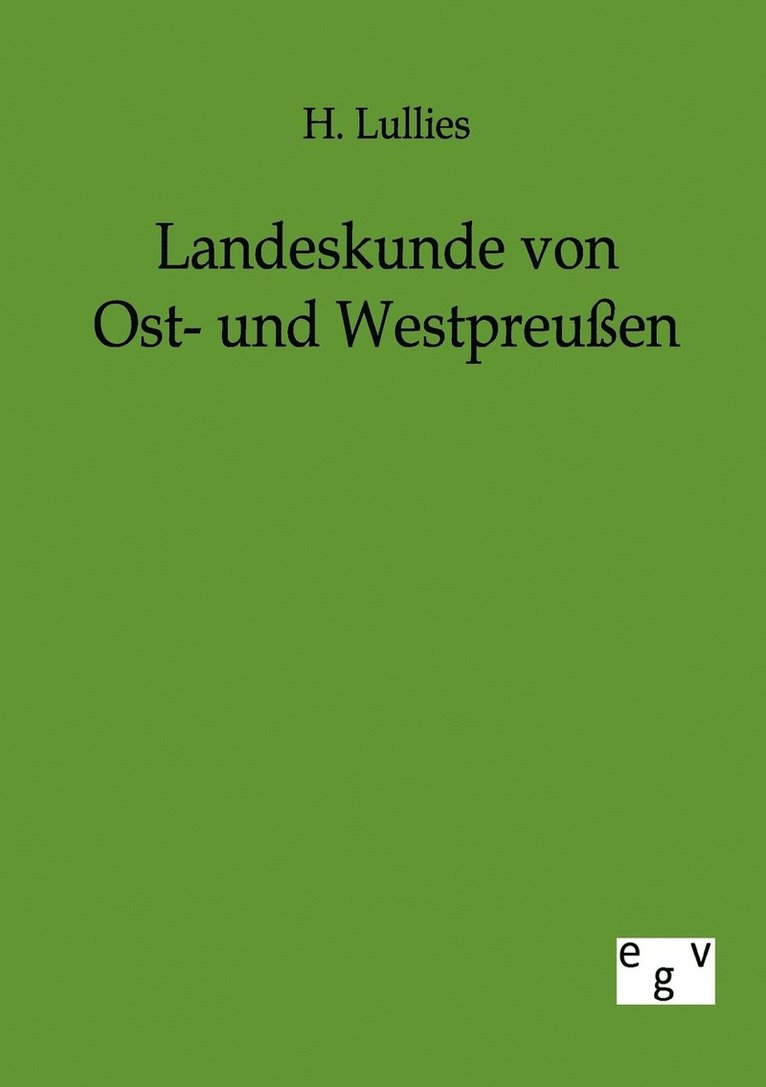Landeskunde von Ost- und Westpreuen 1