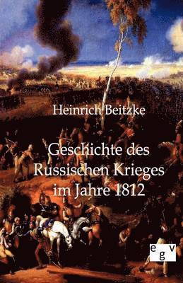 Geschichte des Russischen Krieges im Jahre 1812 1