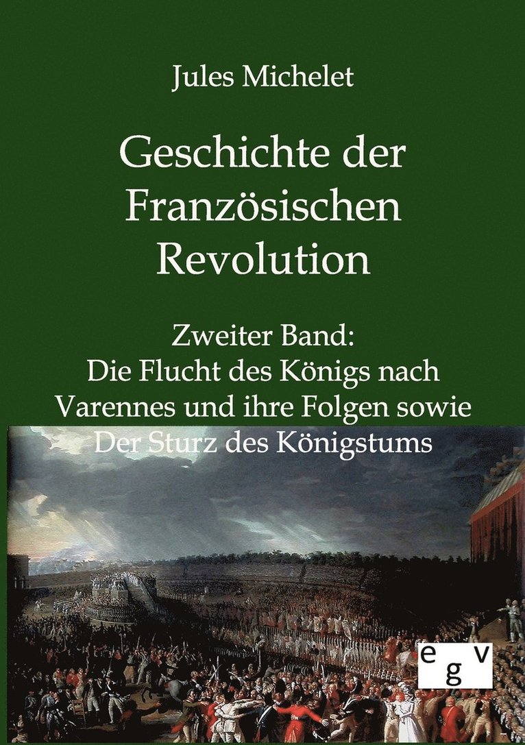 Geschichte der Franzsischen Revolution 1