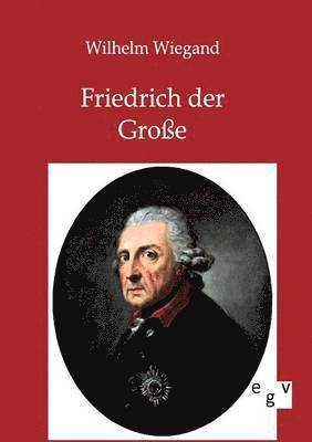 Friedrich der Groe 1