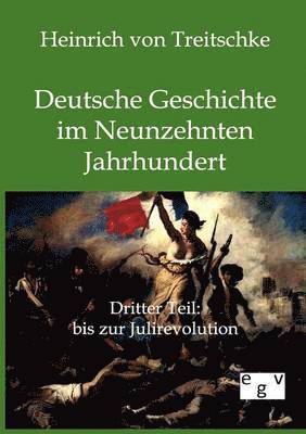 bokomslag Deutsche Geschichte im Neunzehnten Jahrhundert