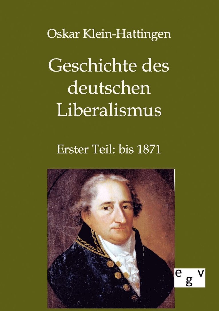 Geschichte des deutschen Liberalismus 1