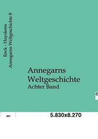 bokomslag Annegarns Weltgeschichte