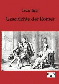 bokomslag Geschichte der Roemer