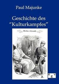 bokomslag Geschichte des Kulturkampfes