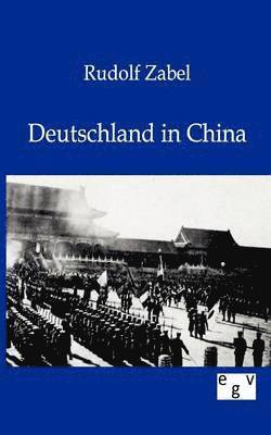 bokomslag Deutschland in China