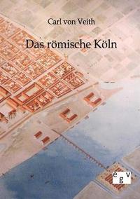 bokomslag römische Köln