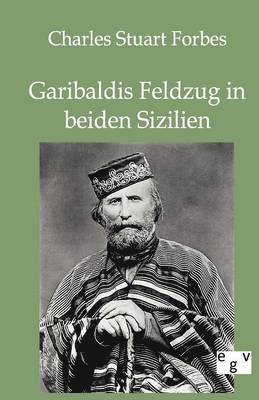 bokomslag Garibaldis Feldzug in beiden Sizilien