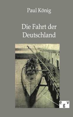 Fahrt der Deutschland