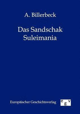 bokomslag Das Sandschak Suleimania